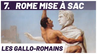 Le sac de Rome et les Grandes Migrations La bataille dAndrinople Série Gaule romaine 79 [upl. by Karb]