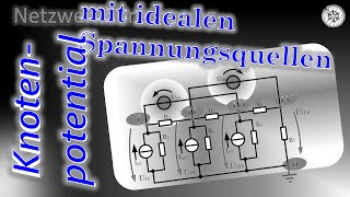 Knotenpotentialverfahren mit idealen Spannungsquellen [upl. by Wiggins]