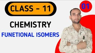 functional isomers 11 th class [upl. by Yedok]