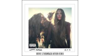 Lady Gaga  GUY Wayne G Throwback Anthem [upl. by Jobina]