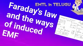 Faradays law and the ways of induced EMF by rate of change of flux linkages in Telugu [upl. by Xuaeb]