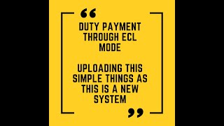 ICEGATE DUTY PAYMENT THROUGH ECL MODE [upl. by Thurston]