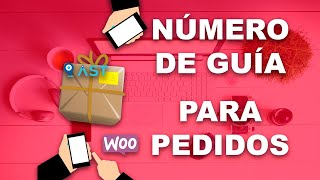 Seguimiento automático de envíos con nuero de guía para Woocommerce [upl. by Greenebaum]