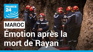 Maroc  forte émotion après la mort de Rayan le petit garçon tombé dans un puits • FRANCE 24 [upl. by Kegan]