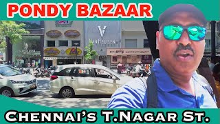 Visiting Modern Pondy Bazaar in T Nagar Chennais Famous Shopping Street [upl. by Vahe396]