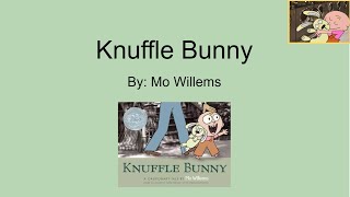 Knuffle Bunny Read Aloud [upl. by Han]