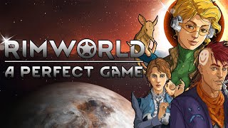 Rimworld A Perfect Game  A Very British Video Essay Game Review [upl. by Philipps72]