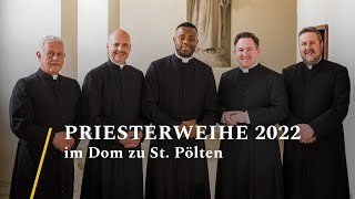 Priesterweihe 2022 im Dom zu St Pölten [upl. by Auguste701]