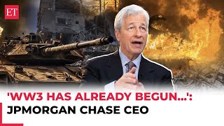 ‘World War 3 has already begun US largest bank JPMorgan Chase CEO Jamie Dimon issues big warning [upl. by Riamo656]