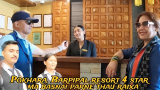 Four Star⭐️ Bar Pipal Resort Pokhara ma basnai parne raicha  Bishnu Shrestha One Man Army [upl. by Mattox702]