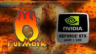 Furmark GPU Stress Test  GTX 660M  1080p60 [upl. by Sokul]