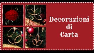 Decorazioni di Carta  Paper decorations for Christmas Creatività Natalizia  Arte per Te [upl. by Novihc317]