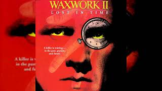 Steve Schiff  Waxwork II Lost in Time  Track 23 [upl. by Bannon]