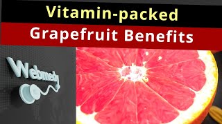 Grapefruit  A hidden treasure of health benefits  Top 10 Health Benefits of Grapefruit Juice [upl. by Perren]