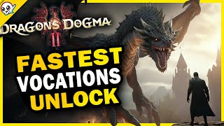 Easiest Way To Unlock Every Vocation in Dragons Dogma 2 [upl. by Burkle]