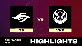 HIGHLIGHT  TS vs VKE  VCS 2024 MÙA XUÂN  Vòng Playoffs  05042024 [upl. by Tneciv]