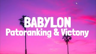 Patoranking Ft Victony  Babylon Lyrics [upl. by Eran]