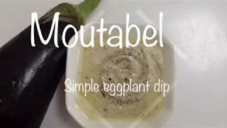 MOUTABEL  simple eggplant dip arabic food easy recipes easy dinner recipes [upl. by Caressa]