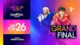 Eurovision 2024 Grand Final  My Top 26 Predictions amp Comments [upl. by Wina]