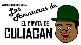 el pirata [upl. by Ardnauqal]