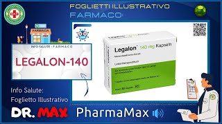 ❓ Cosè il 💊 Farmaco LEGALON140 🗺️ Foglietto Illustrativo Bugiardino 👔 ᗪᖇ ᗰᗩ᙭ [upl. by Hite]