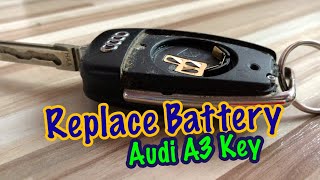 Audi A3 key fob BATTERY REPLACEMENT [upl. by Tubb356]