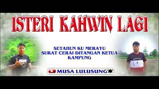 Murut lama ISTERI KAHWIN LAGIquot COVER Musa Lulusung [upl. by Nyrek]