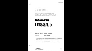 Komatsu D155A3 60001 amp Up  SEBM005305 Service manual [upl. by Llohcin]