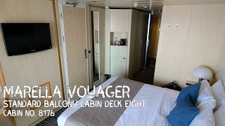 Marella Voyager  Standard Balcony Cabin Deck Eight Cabin no8176 [upl. by Flatto]