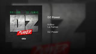 Krilino Ft La Famax  DZ Power  Audio Officiel [upl. by Alyse322]