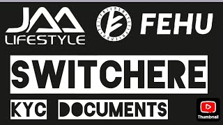 switchere KYC DOCUMENTS JAALIFSTYLE FEHU corechainVIKINGFEHU [upl. by Treblihp]