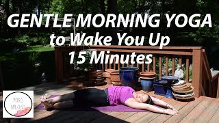 15 Minute Gentle Morning Yoga Stretch amp Flow for Waking Up [upl. by Arihsat795]