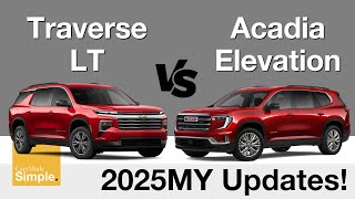 2025 Chevy Traverse LT vs GMC Acadia Elevation  BIG Changes for 2025 [upl. by Nylahs]