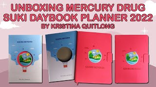 UNBOXING MERCURY DRUG SUKI DAYBOOK PLANNER 2022  KRISTINA QUITLONG [upl. by Nisbet]