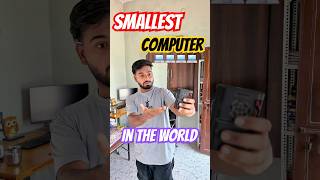 Smallest computer in the world 🌎 😲😲😲😲 trending ytshorts diariesofbhaiyajii [upl. by Fanestil]