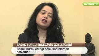 Başak Burcu Erkeğinin Hoşlandığı Kadın Tipleri [upl. by Nahshu]