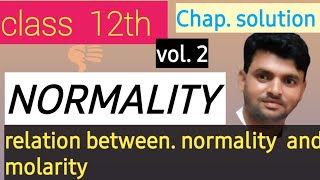 Normality  Relation between Normality and molarity [upl. by Anatsirhc]