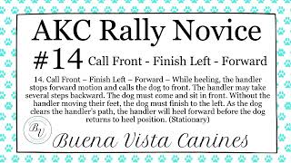 AKC Rally Novice 14 Call Front Finish Left Forward [upl. by Nnaxor]