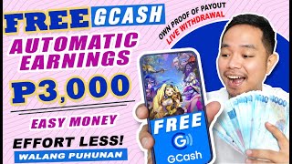 ₱3000  AUTOMATIC EARNINGS FREE GCASH AUTO PLAY  PROMISE SUPER LEGIT 100 EASY MONEY EFFORT LESS [upl. by Retloc597]