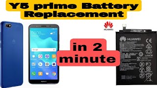 How to Change Battery Y5 prime 2018Battery ReplacementHuawei [upl. by Euqinahc985]