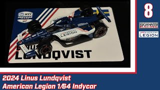 2024 Linus Lundqvist 8 American Legion Indycar Diecast 164 [upl. by Tuck234]