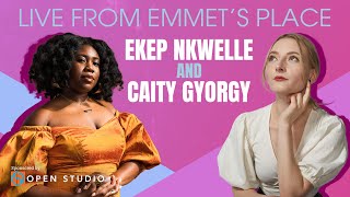 Live From Emmets Place Vol 120  Ekep Nkwelle amp Caity Gyorgy [upl. by Aelc]