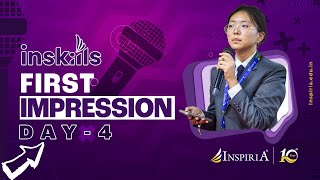 First Impression Day 4  inskills  Inspiria Knowledge Campus  Siliguri [upl. by Bazil727]