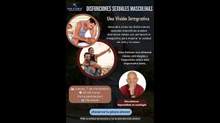 Disfunciones Sexuales Masculinas con Gino Esteves [upl. by Arraes]