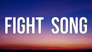 Rachel Platten  Fight Song Lyrics [upl. by Reggi]