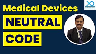 Neutral Code for Medical Devices  Export Medical Devices without revealing manufacturers identity [upl. by Ricoriki]