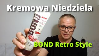 Kremowa Niedziela  BOND Retro Style [upl. by Seilenna642]