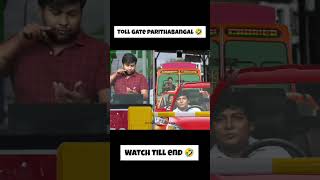 Toll Gate parithabangal 🤣 Comedy videos memes comedy funny [upl. by Thistle452]