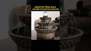 DESKTOP fengshui WATER FOUNTAIN DECOR [upl. by Burrell]