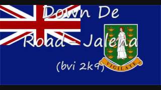 Down De Road Jalena BVI 2K9 [upl. by Ileane]